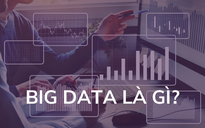 khái niệm big data là gì