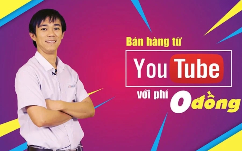 Khóa học bán hàng trên Youtube với phí 0 đồng