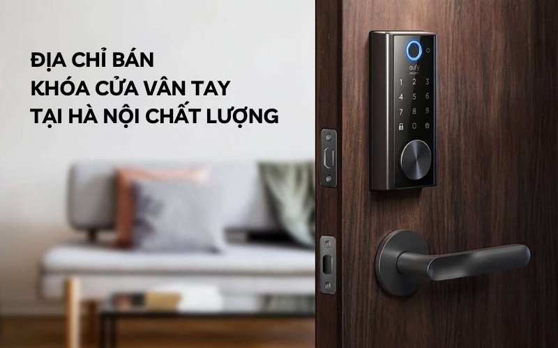 địa chỉ bán khóa vân tay tại hà nội