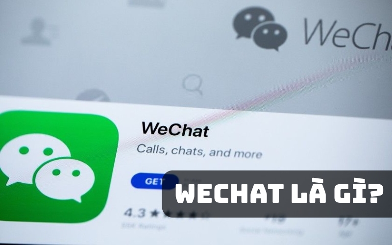 wechat là gì