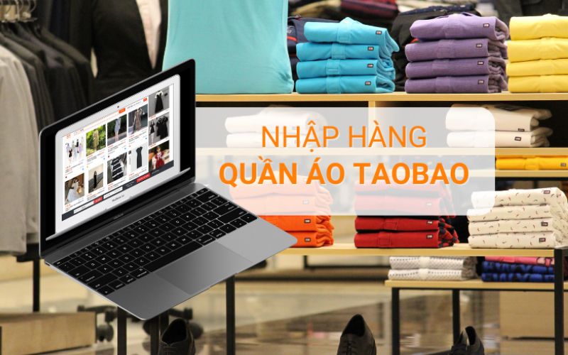 lý do nên nhập hàng taobao
