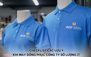 lưu ý khi may đồng phục công ty số lượng ít